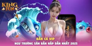ban ca vip
