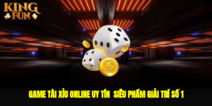 game tai xiu online uy tin sieu pham