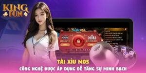 Tài Xỉu MD5 - Công Nghệ Được Áp Dụng Để Tăng Sự Minh Bạch